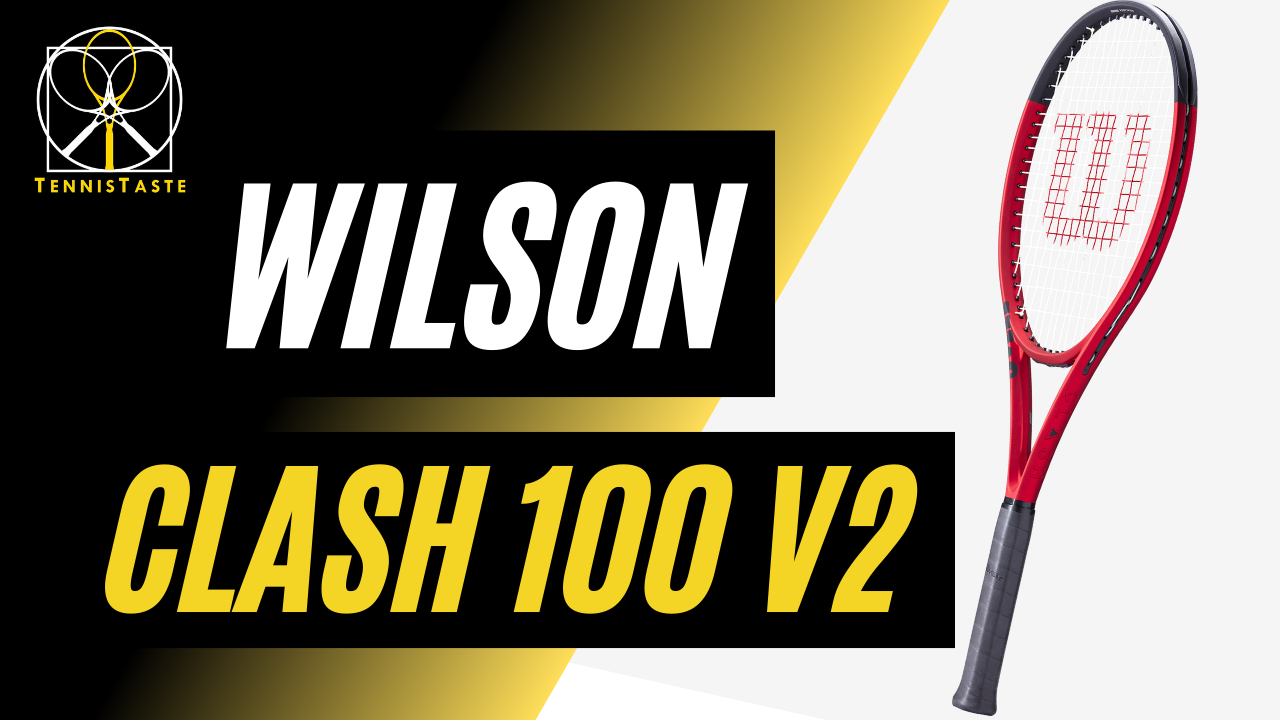 wilson clash 100 v2